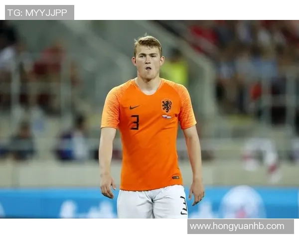 德里赫特明确目标全力以赴争取荷兰队入选资格